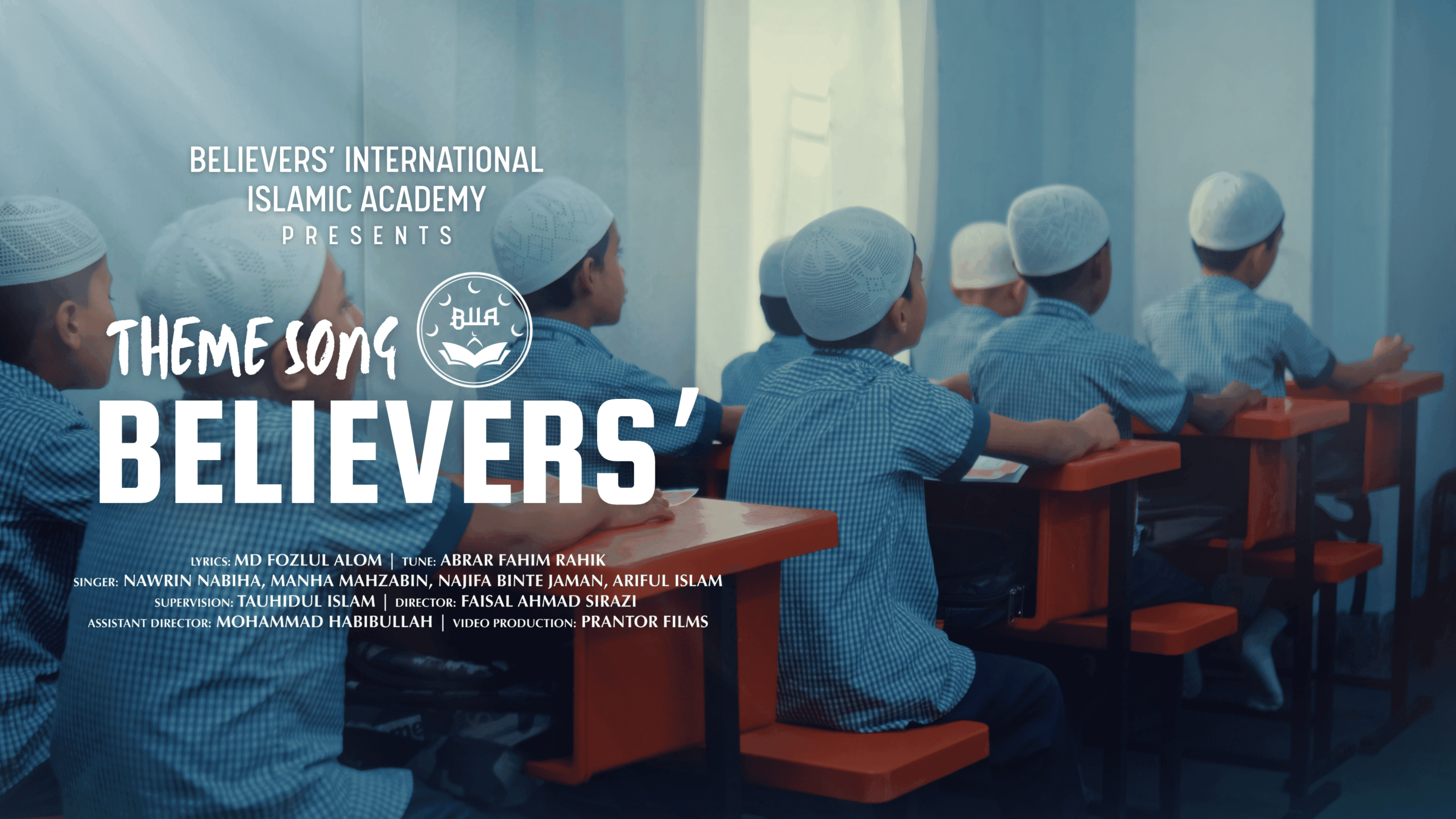 Believers' International Islamic Academy | Official Theme Song thumbnail